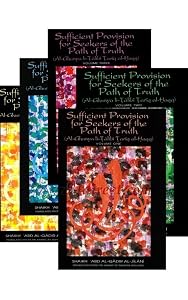 Sufficient Provision for Seekers of the Path of Truth (Al-Ghunya liTalibi Tariq al-Haqq) (5 Volume Set) by Abdul Qadir Jilani
