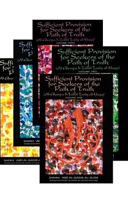 Sufficient Provision for Seekers of the Path of Truth (Al-Ghunya liTalibi Tariq al-Haqq) (5 Volume Set)