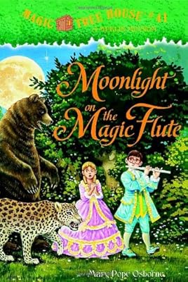 Magic Tree House #41: Moonlight on the Magic Flute