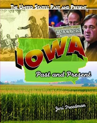 Iowa, past and present