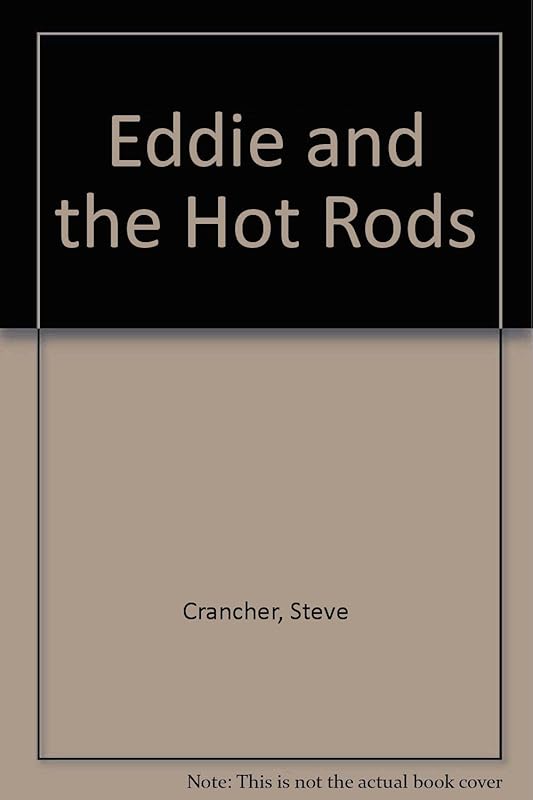 Eddie and the Hot Rods by Steve Crancher