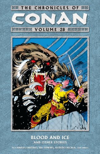 The Chronicles of Conan Volume 28 by Various