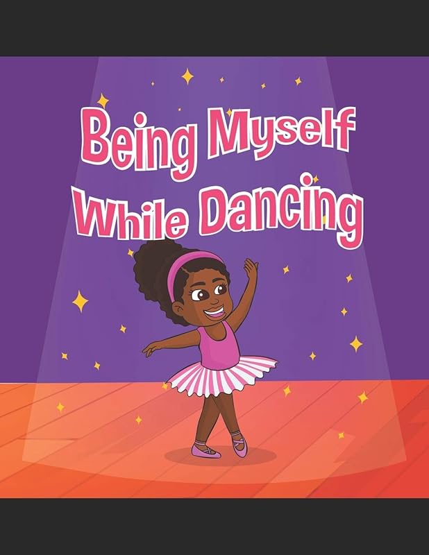 Being Myself While Dancing by Madison Peyton Laster