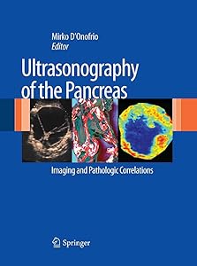 Ultrasonography of the Pancreas: Imaging and Pathologic Correlations by Mirko D'Onofrio