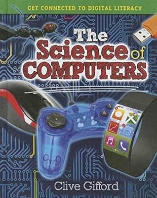 The Science of Computers