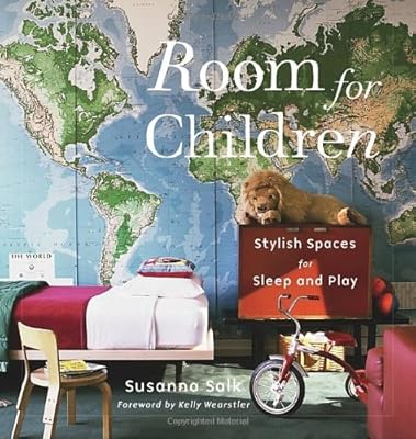 Room for Children: Stylish Spaces for Sleep and Play