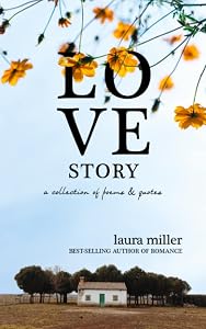 Love Story: A Collection of Poems and Quotes