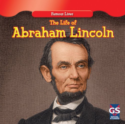 The Life of Abraham Lincoln by Maria Nelson