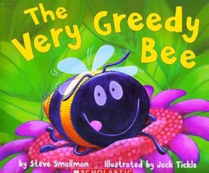 The Very Greedy Bee