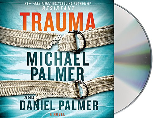 Trauma: A Novel by Daniel Palmer