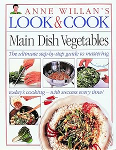 Look & Cook: Main Dish Vegetables