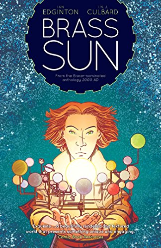 Brass Sun: The Wheel of Worlds by Ian Edington  ,