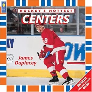 Centers (Hockey?s Hottest)