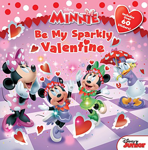 Minnie Be My Sparkly Valentine by Disney Book Group  ,