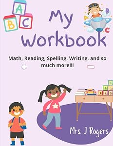 My Workbook: 2nd Edition by Mrs. J Rogers