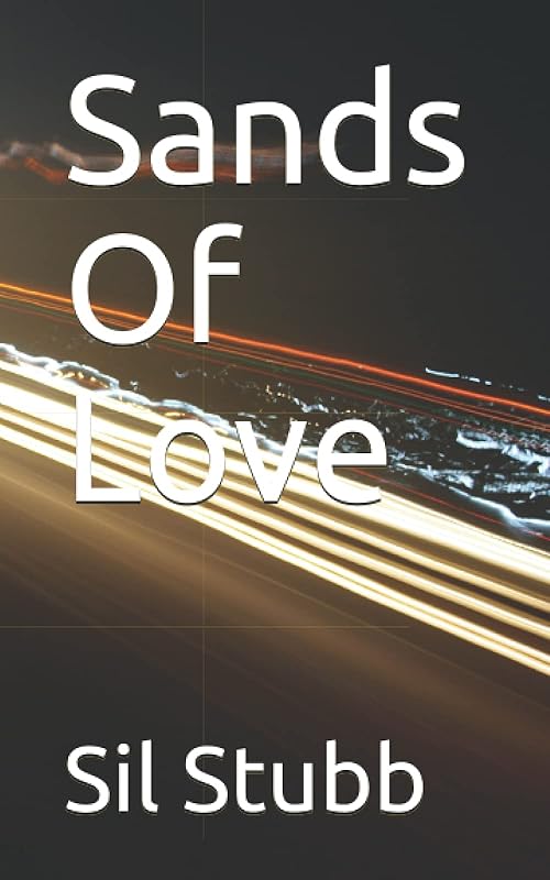 Sands Of Love by Sil Stubb