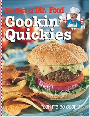 The Best of Mr. Food Cookin' Quickies