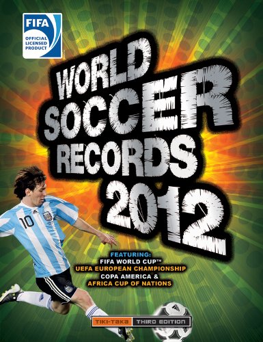 FIFA World Soccer Records 2012 by Keir Radnedge