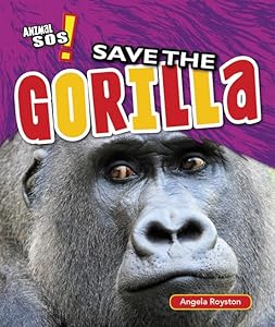 Save the Gorilla (Animal SOS!)