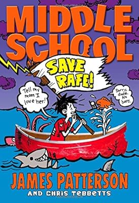 Middle School: Save Rafe!