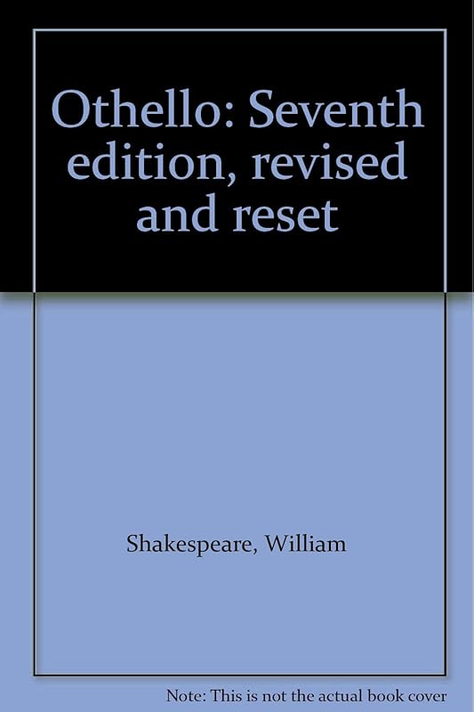 Othello: Seventh edition, revised and reset by William Shakespeare