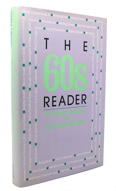 The Sixties Reader by James Haskins