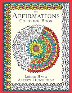 The Affirmations Coloring Book