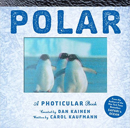 Polar: A Photicular Book by Dan Kainen 
			
			
		
		
		
       	 
       		
       			,