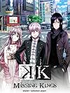 K: Missing Kings