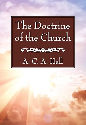 The Doctrine of the Church
