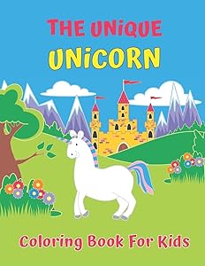 The Unique Unicorn Coloring Book For Kids: Mermaid Coloring Book for Kids Ages 4-8: 40 Cute, Unique Coloring Pages by Laalpiran Publishing