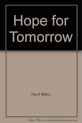 Hope for Tomorrow