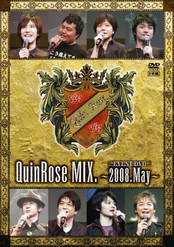 QuinRose MIX.～2008.May