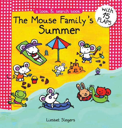 The Mouse Family's Summer by Liesbet Slegers