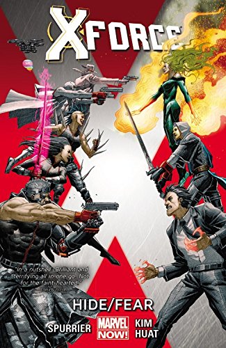 X-Force Volume 2: Hide/Fear by Simon Spurrier