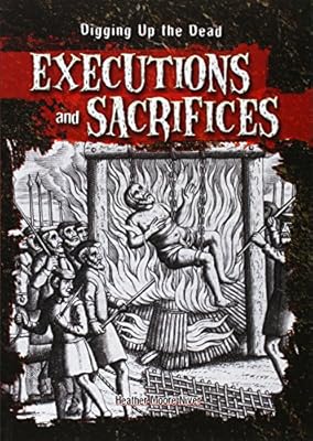 Executions and Sacrifices