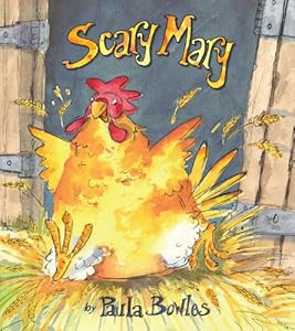 Scary Mary by Paula Bowles