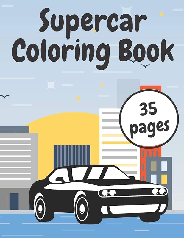 Supercar Coloring Book: Amazing Sport And Super Car For Relaxation by Golden Writer