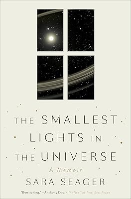 The Smallest Lights in the Universe: A Memoir