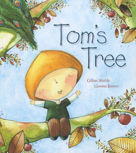 Tom's Tree by Gillian Shields
