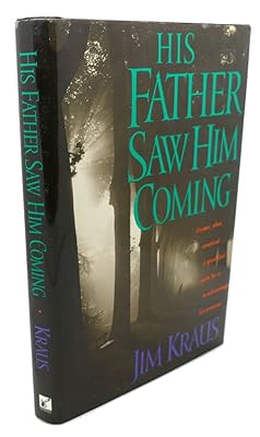 His Father Saw Him Coming