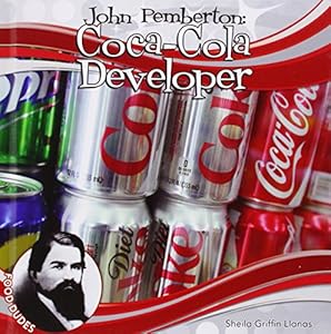 John Pemberton: Coca-Cola Developer