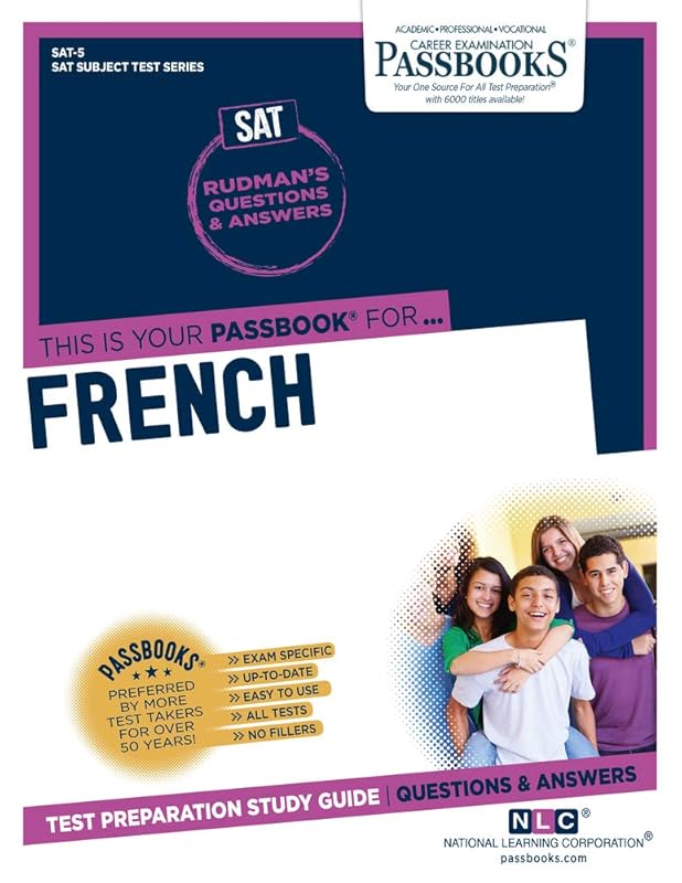 French (SAT-5): Passbooks Study Guide (5) (College Board SAT Subject Test Series) by National Learning Corporation