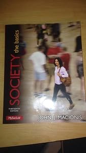 Society: The Basics (13th Edition)
