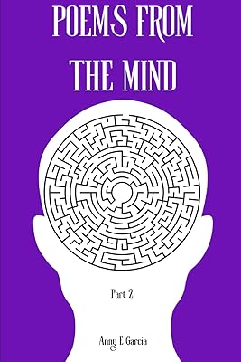 Poems From The Mind: Part 2
