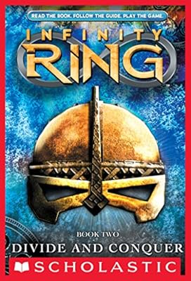 Infinity Ring Book 2: Divide and Conquer