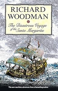 Disastrous Voyage of the Santa Margarita