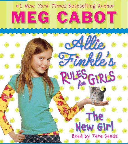 Allie Finkle's Rules for Girls Book 2: The New Girl - Audio by Meg Cabot