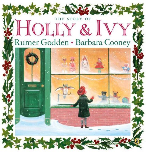 The Story of Holly and Ivy by Rumer Godden