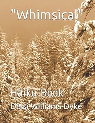 "Whimsical": Haiku Book (Volume)